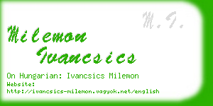 milemon ivancsics business card